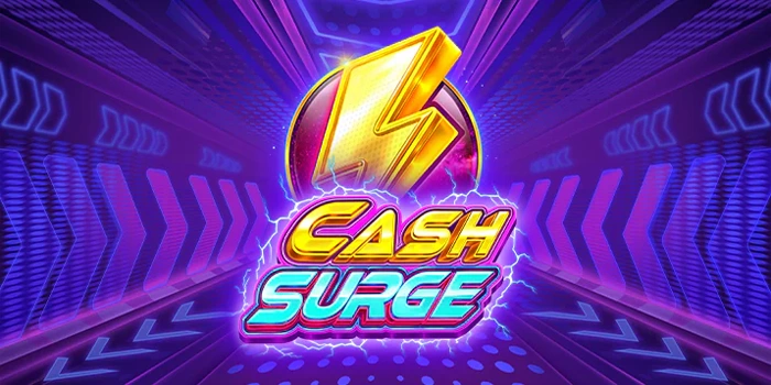 Slot Cash Surge Peluang Menang Besar dan Jackpot Melimpah